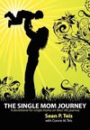 The Single Mom Journey ~ A 30-Day Devotional Guide