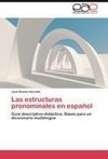 Las estructuras pronominales en español