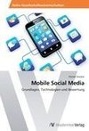 Mobile Social Media