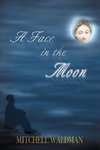 A Face in the Moon