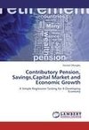 Contributory Pension, Savings,Capital Market and Economic Growth