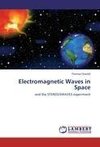 Electromagnetic Waves in Space