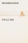Life in a Tank