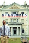 The Trashman Is Rich