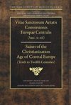 Gabor, K: Saints of the Christianization Age of Central Euro