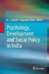 Psychology, Development and Social Policy in India
