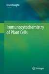 Immunocytochemistry of Plant Cells