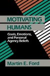 Ford, M: Motivating Humans