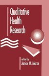 Morse, J: Qualitative Health Research