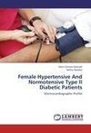 Female Hypertensive And Normotensive Type II Diabetic Patients