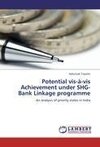 Potential vis-à-vis Achievement under SHG-Bank Linkage programme