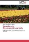 Derecho a la Mecanización Agrícola