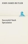 Successful Stock Speculation