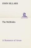 The McBrides A Romance of Arran