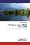 Forbidden Lakes of the Niger Delta