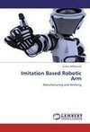 Imitation Based Robotic Arm