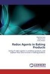 Redox Agents in Baking Products