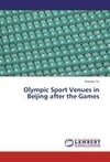 Olympic Sport Venues in Beijing after the Games