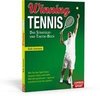 Winning Tennis - Das Strategie- und Taktik-Buch