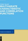 Sasvári, Z: Multivariate Characteristic and Correlation Func