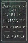 Savas, E: Privatization and Public-Private Partnerships