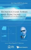 BIOMOLECULAR FORMS AND FUNCTIONS