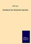 Handbuch der Deutschen Sprache