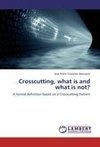 Crosscutting, what is and what is not?
