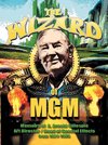 The Wizard of MGM