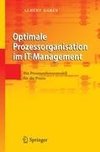 Optimale Prozessorganisation im IT-Management