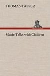 Music Talks with Children