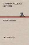 Old Valentines A Love Story