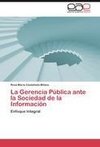 La Gerencia Pública ante la Sociedad de la Información