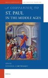 A Companion to St. Paul in the Middle Ages