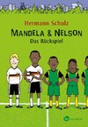 Mandela & Nelson