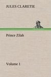 Prince Zilah - Volume 1