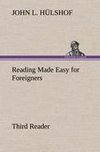 Reading Made Easy for Foreigners - Third Reader