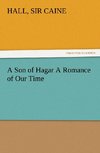 A Son of Hagar A Romance of Our Time