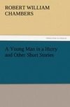 A Young Man in a Hurry and Other Short Stories
