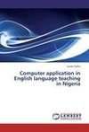 Computer application in English language teaching in Nigeria