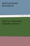 Émile or, Concerning Education, Extracts