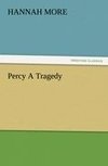 Percy A Tragedy