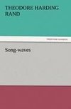 Song-waves