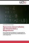 Ejercicios desarrollados de Electricidad y Magnetismo