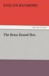 The Brass Bound Box