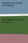 The Candidate A Political Romance