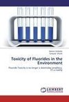 Toxicity of Fluorides in the Environment