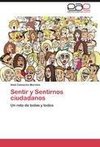 Sentir y Sentirnos ciudadanos
