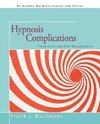 Hypnosis Complications