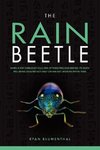 The Rain Beetle
